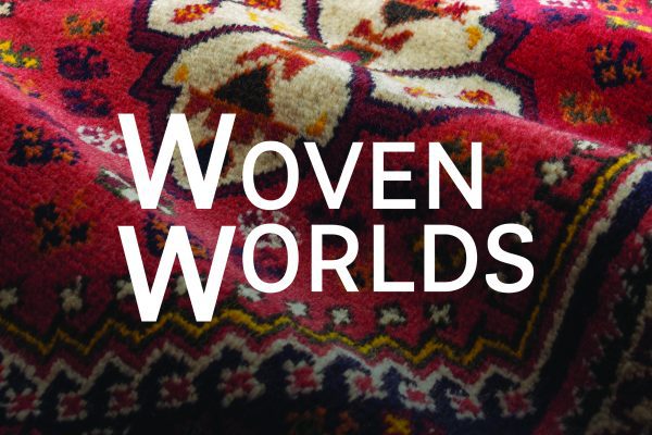 An image of a patterned rug with the overlay text 'Woven Worlds' in white capital letters